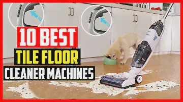 ✅Top 10 Best Tile Floor Cleaner Machines of 2024