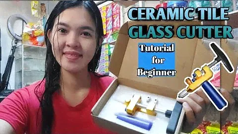 CERAMIC TILE GLASS CUTTER TUTORIAL FOR BEGINNERS